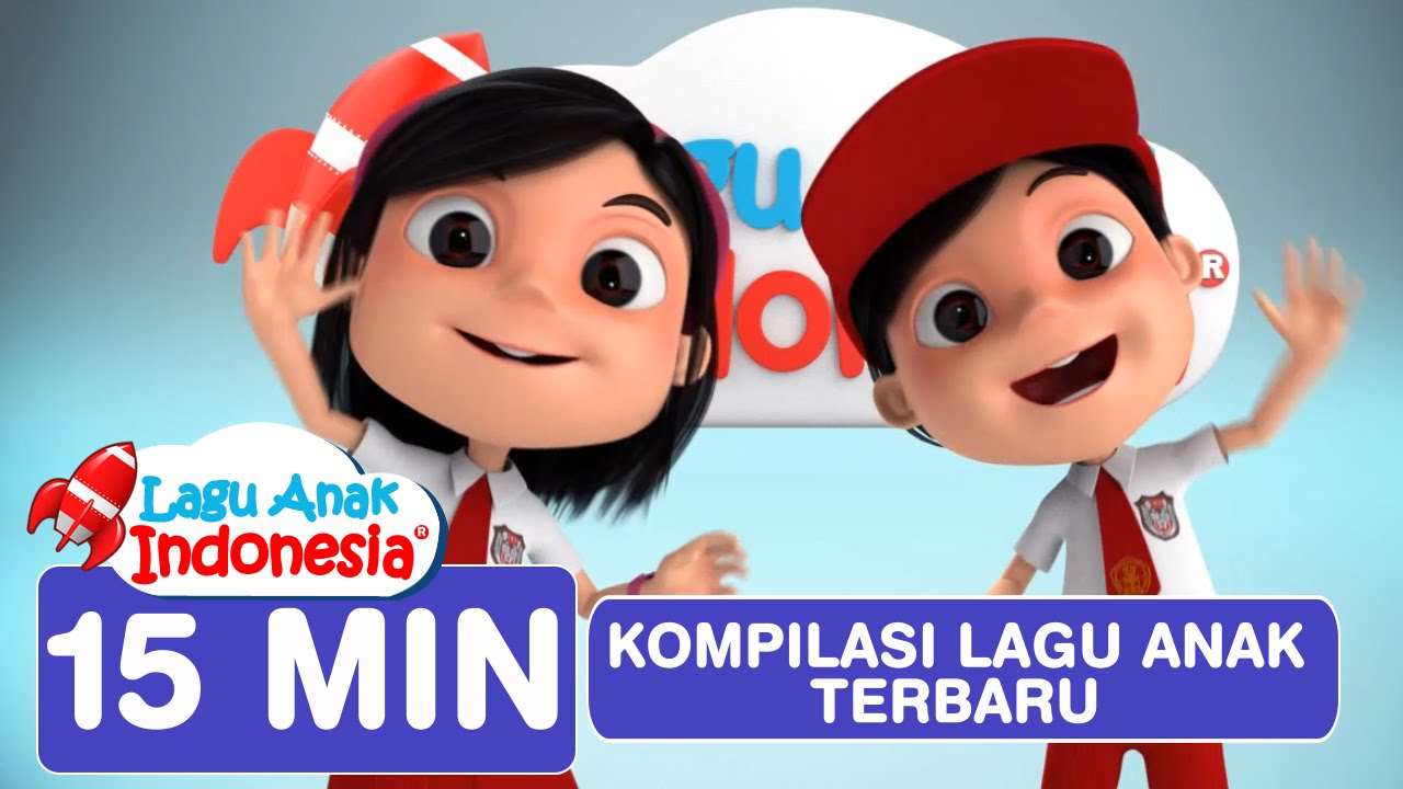 Kompilasi Lagu Anak Anak Lagu Anak Indonesia Nursery Rhymes تجميع