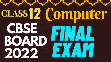 CBSE Board Final Exam Computer Science Set-4 Class 12,Question Paper 2022 Class 12 Computer SA2