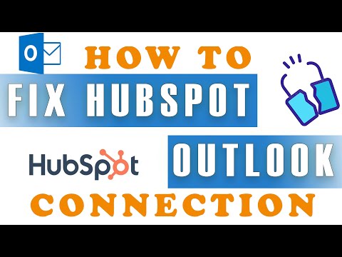 How to Fix Hubspot and Outlook Connection