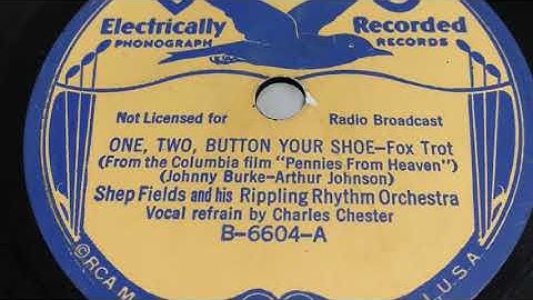 One, Two, Button Your Shoe - Shep Fields And His Rippling Rhythm Orchestra 1936
