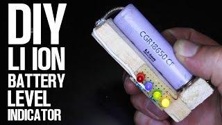 DIY Li Ion Battery LED Level Indicator