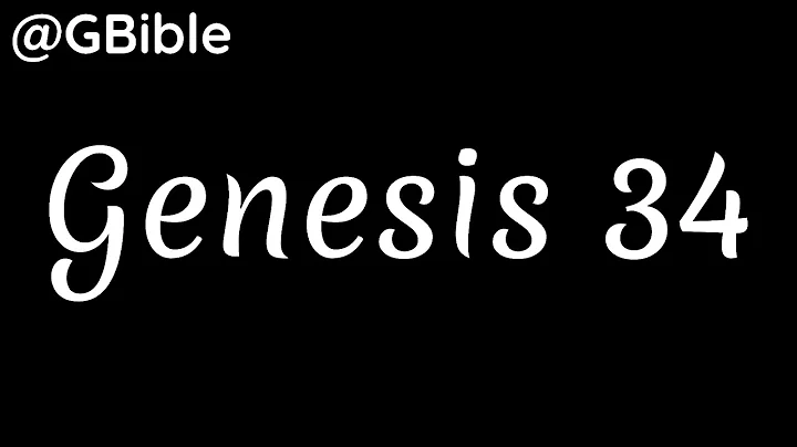 Bible | (ESV) Genesis 34 - The Defiling of Dinah | @Bible7