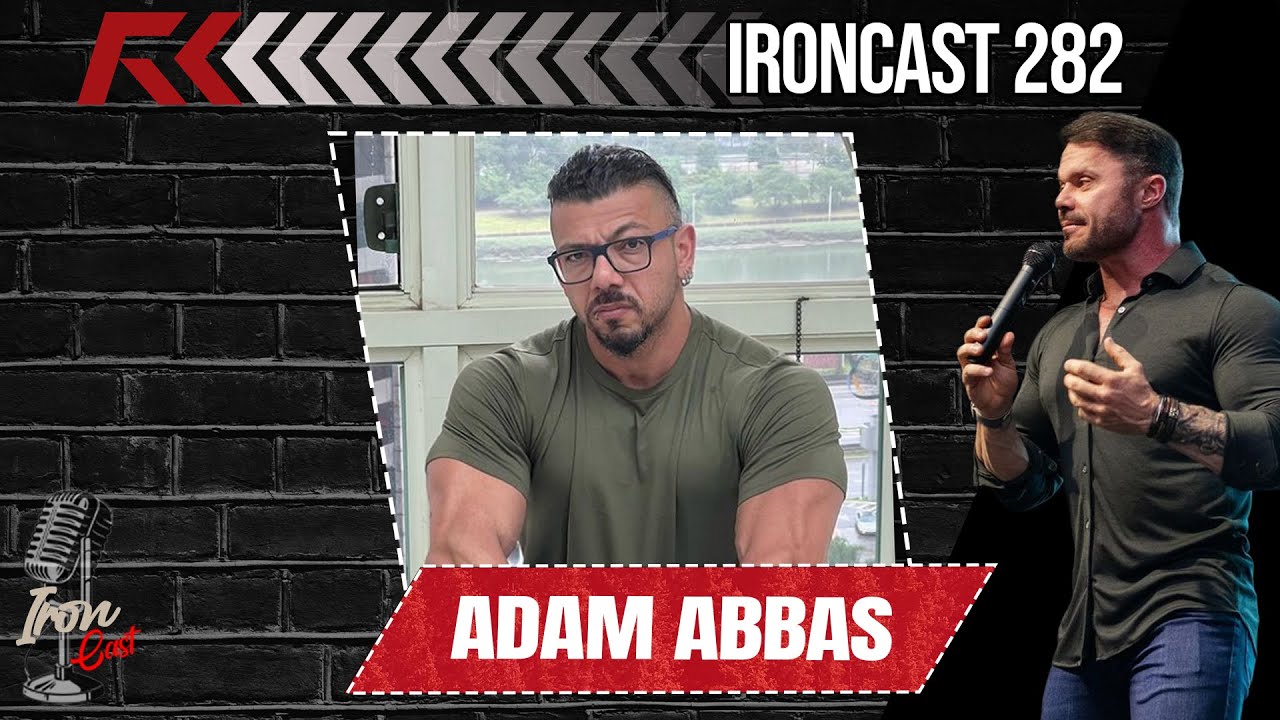 ADAM ABBAS – TUDO SOBRE ESTERÓIDES – IRONCAST #282