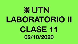 TUP C4 - LABORATORIO II - Clase 11 - 02/10/2020