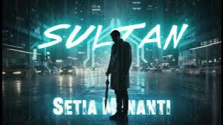 Sultan - Setia Menanti (New Version 2025) | Versi Terbaru  @DEVA-cd9cx