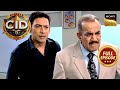 इस Case के Forensic Report ने उड़ाए Team CID के होश | CID | Full Episode