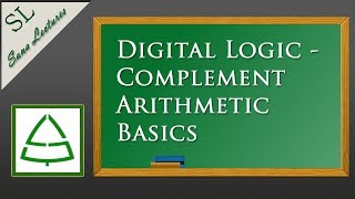 Complement Arithmetic Basics | Sana Lectures
