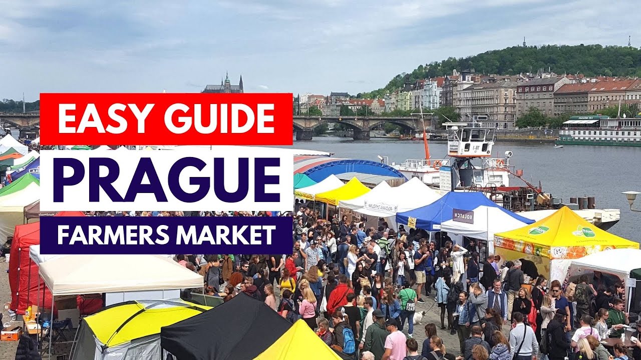 Prague Naplavka Farmers Market Prague sightseeing Easy Guide Nplavka sobotn trh Praha esko