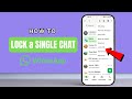 How to lock a single chat in WhatsApp | lock chat in whatsapp