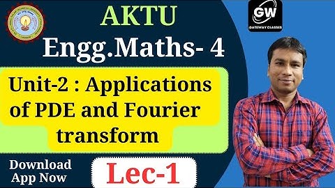 Lec-1 I Unit-2 I Maths-IV I by Gulshan Sir I Gateway Classes I AKTU I RGPV I SSPU