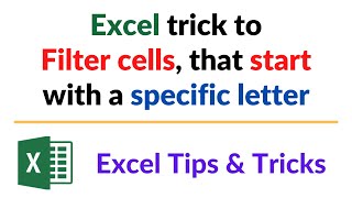 filter all values that start with a specific letter in excel