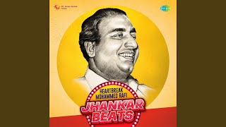 Mere Dushman - Jhankar Beats