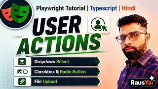 Master Dropdowns, Checkboxes & File Upload in Playwright