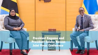 President Kagame and President Samia Suluhu Hassan Joint press statements | Kigali, 2 August  2021.