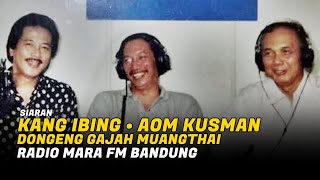 Kang Ibing - Dongeng Gajah Muangthai