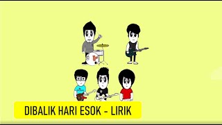 pee wee gaskins - di balik hari esok / lirik