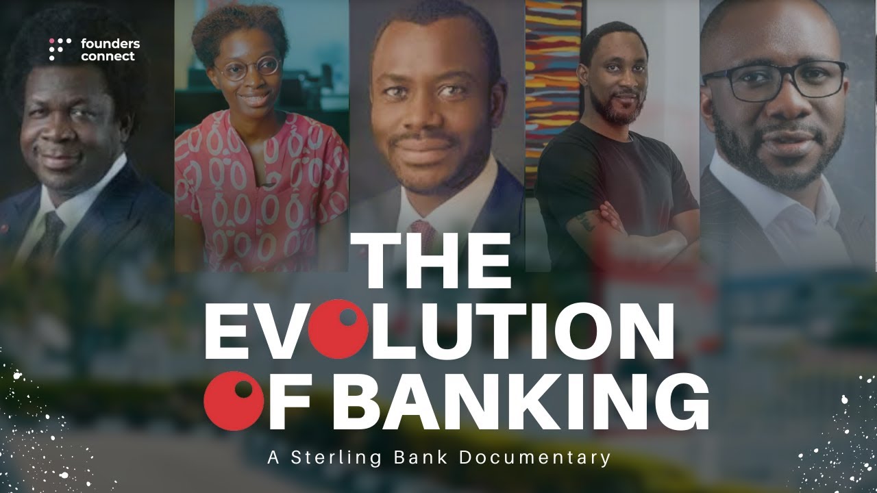 The Evolution Of Banking | A Sterling Bank Documentary - YouTube