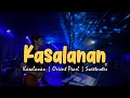 Kasalanan | Orient Pearl | Sweetnotes Live