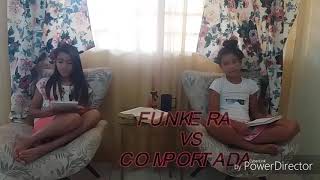 Funkeira Vs Comportada