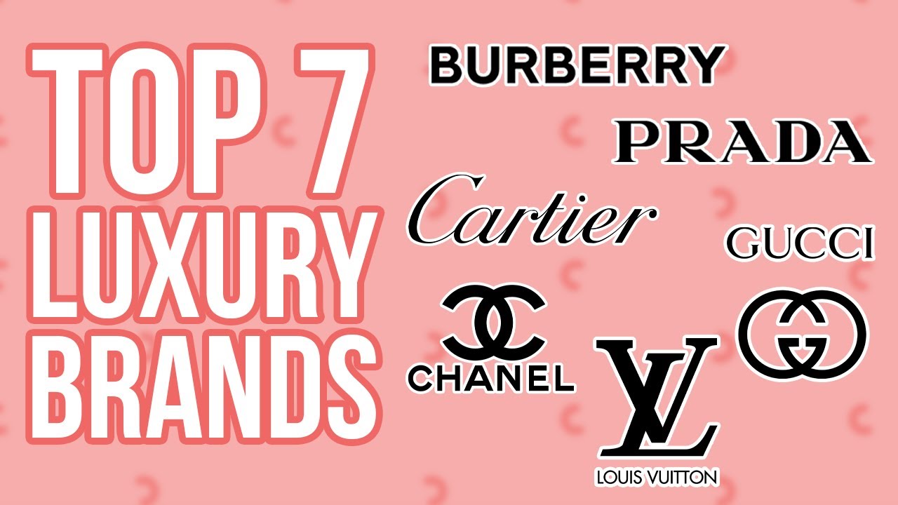 top 10 luxury brands in the world