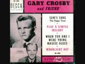 Bing Crosby and Gary Crosby - When You and I Were Young Maggie Blues (1951)