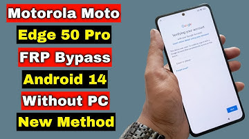 Motorola Edge 50 Pro FRP Bypass Android 14 Without PC | Motorola Edge 50 Pro FRP Unlock | New Method