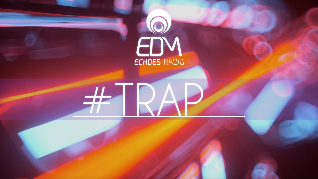#Trap