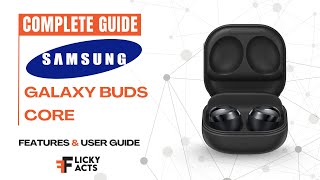 How to Use: Galaxy Buds Core  | Setup Guide & Hidden Features