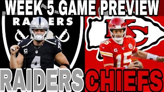 Las Vegas Raiders Vs Kansas City Chiefs Week 5 Game Preview