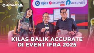 Kilas Balik: Accurate Hadir di Event IFRA 2025 di ICE BSD Tangerang
