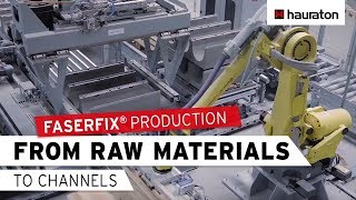 Production of FASERFIX® Drainage Channels