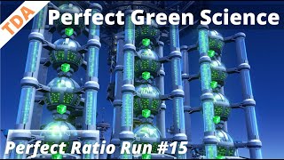 Green Science & Warpers BLUEPRINT | Perfect Ratio Run #15 | Let's Play | Dyson Sphere Program