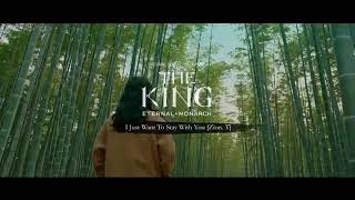 The king: eternal monarch Ost [MV] zion.T I just want to stay with you