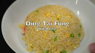 How to make Ding Tai Fung fried rice at home easily