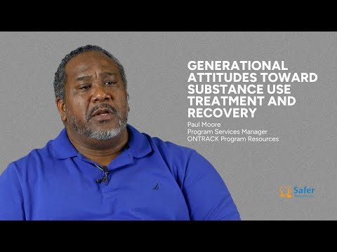 Generational Attitudes Towards Substance Use Treatment and Recovery | Safer Sacramento