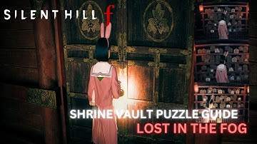 Silent Hill F: Shrine Vault Puzzle Guide | Lost in the Fog