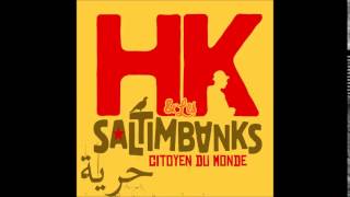 Miniatura de vídeo de "HK & Les Saltimbanks - On Lâche Rien"