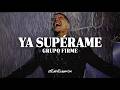 Grupo Firme - Ya Superame 🎶