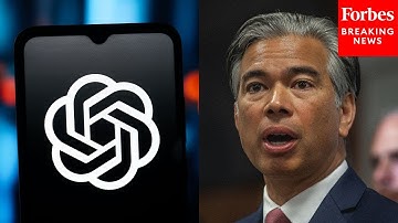 California AG: State Is Working With OpenAI And 