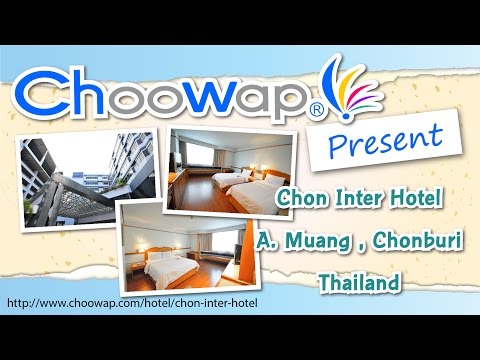 Chon Inter Hotel, Chonburi, Thailand โรงแรมชลอินเตอร์  by Choowap.com