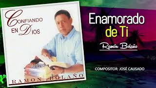 Video-Miniaturansicht von „Ramon Bolaño - Enamorado de Ti“