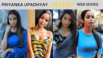 PRIYANKA UPADHYAY UNCUT WEB SERIES LIST | FENEO MOVIES | FLIZ MOVIES
