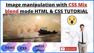Image manipulation with CSS Mix blend mode