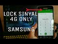 Cara Mengunci / Lock Jaringan 4G Only Android Samsung (Tanpa Aplikasi)