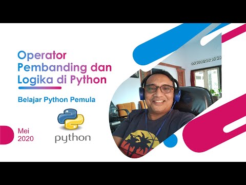 Operator Pembanding dan Logika di Python