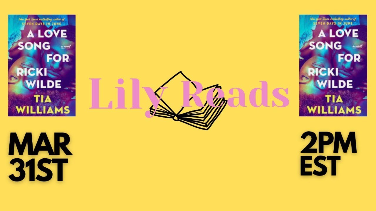 a-love-song-for-ricki-wilde-live-show-lily-reads-book-club-youtube