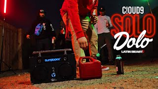 C!oud9 - Solo Dolo (Official Music Video)