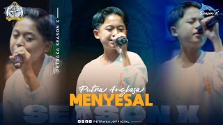 Menyesal - Putra Angkasa New Pallapa (live Petraka 2024) | Season X