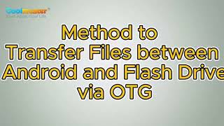 How to Transfer Files between Android and Flash Drive via OTG? [Step-by-Step Guide] screenshot 4