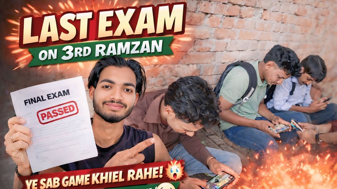 Last Exam 📚 | Dost Game Khel Raha 😅 | 3rd Ramzan Vlog 🌙 | 12THKARIYAZ